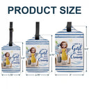 Travel,Cruising,Gift For Yourself,Gift For Women,Happy - Just A Girl Who Loves Cruising - Personalized Luggage Tag