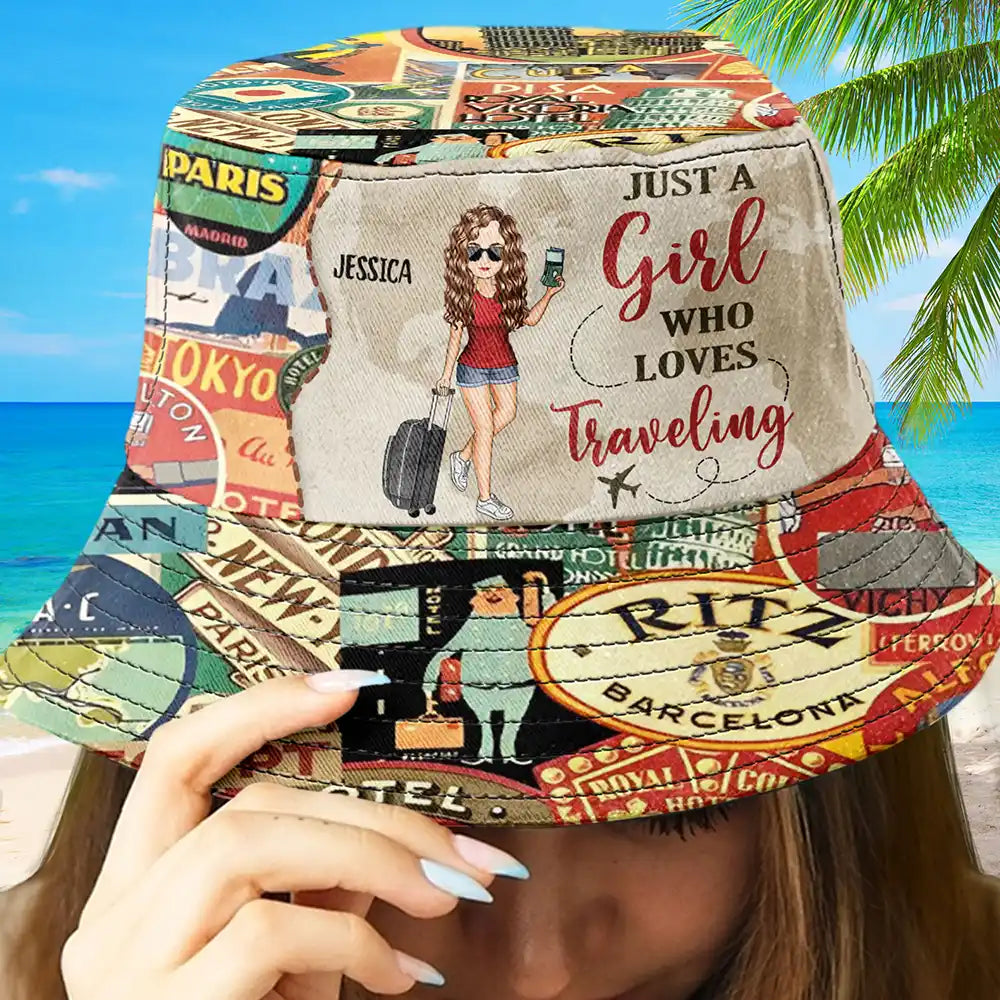 Just A Girl Who Loves Traveling - Personalized Bucket Hat