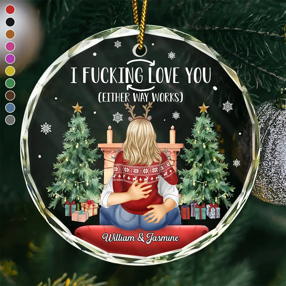 Couple I Love You Either Way Works Christmas - Personalized Circle Glass Ornament