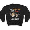 Like Father Like Son - Gift For Family - Personalized Custom T Shirt