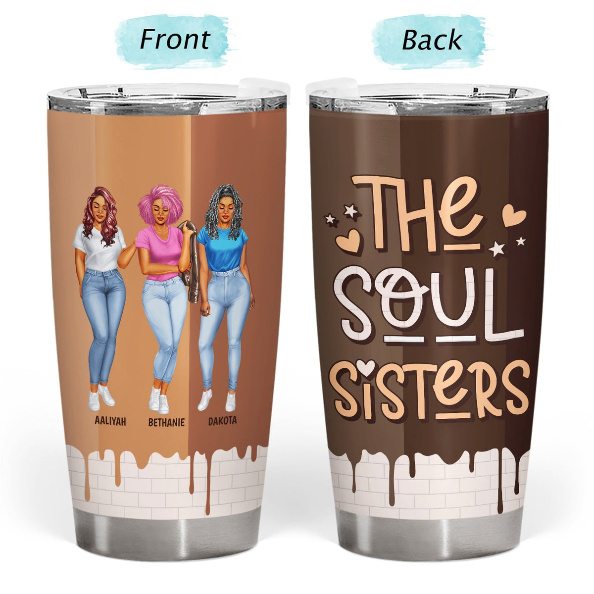 Soul Sistas - Gift For Sisters And Best Friends - Personalized Tumbler