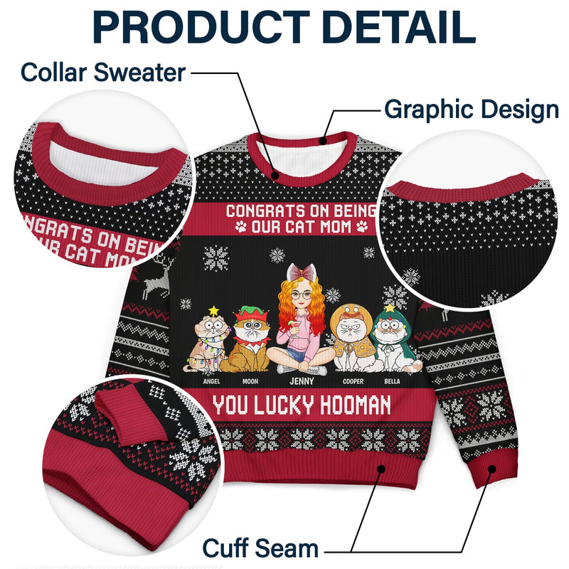 Christmas Congrats On Being My Cat Mom - Gift For Cat Lovers - Personalized Unisex Ugly Sweater