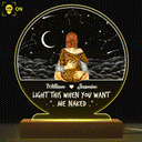 Light This When You Want - Gift For Couple - Personalized 3D Led Light Wooden Base