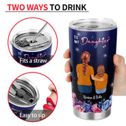 Braver Than You Believe - Gift For Daughter - Personalized Tumbler