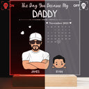 Calendar The Day You Became My Daddy - Gift For Father - Personalized 3D Led Light Wooden Base