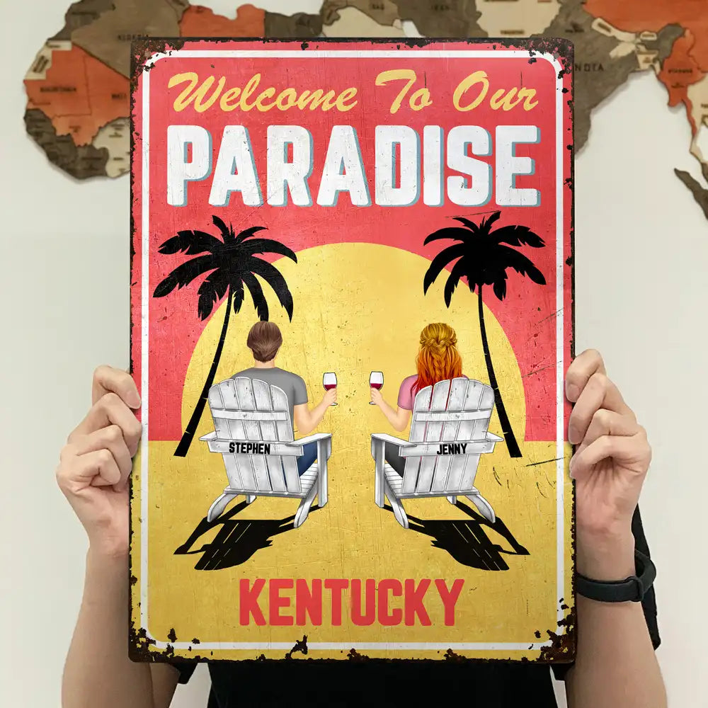 Another Day In Paradise - Personalized Classic Metal Signs