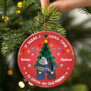 Grow An Old Friend - 3D Inflated Effect Printed Ornament, Personalized Circle Ceramic Ornament