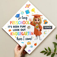 Gift For Kids,Gift For Grandkids,Grandpa - Grandkids,Grandma - Grandkids,Graduation,Happy - Kindergarten Here I Come - Personalized Graduation Cap Topper