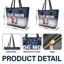 Gift For Women, Dog Lovers, Dog Mom, Pet Lovers, Pet Mom, Love - Leopard Dog Mom - Personalized Leather Tote Bag