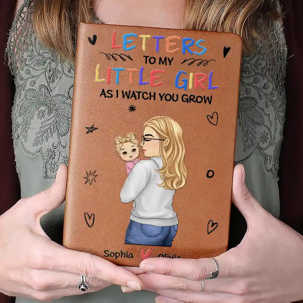 Gift For Mother, Gift For Kids, New baby, New Mom, New Dad, Happy - Letters To My Little Girl, Baby Keepsake - Personalized Leather Journal