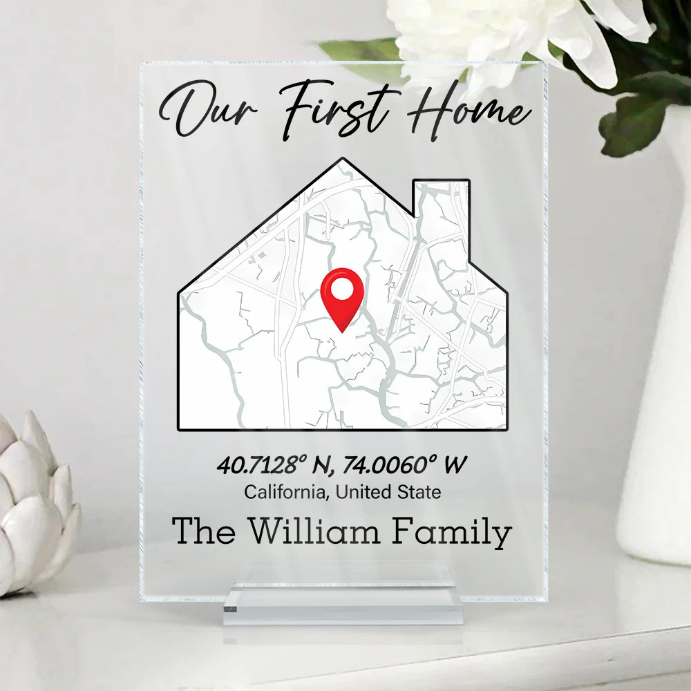 Family,Gift For Father,Gift For Mother,Gift For Son,Gift For Daughter,Love,Gift For Grandma,Gift For Grandpa - Location Map Location Coordinates Our First Home - Personalized Vertical Rectangle Acrylic Plaque