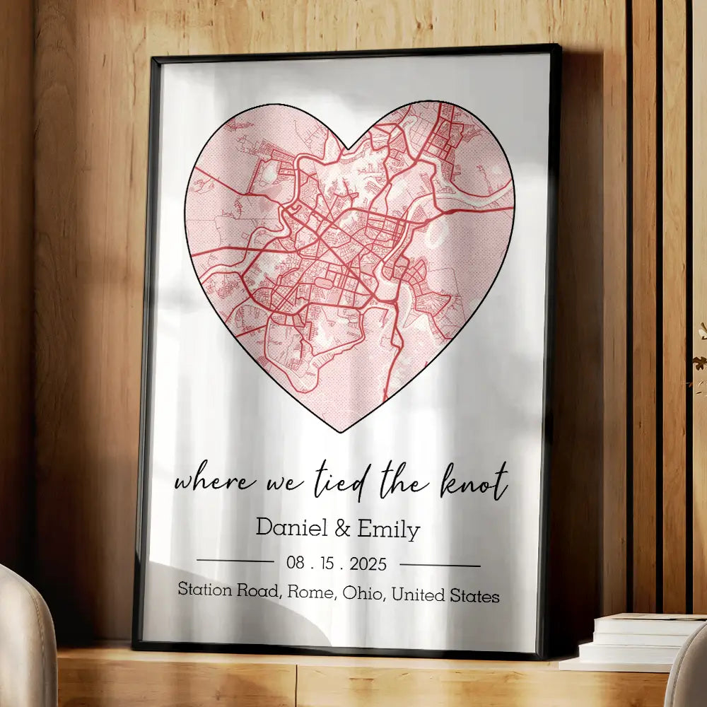 Wedding Anniversary,Gift For Couples,Gift For Husband,Gift For Wife,Happy - Location Map Wedding, Anniversary Gift For Couple, Where It All Began - Personalized Poster