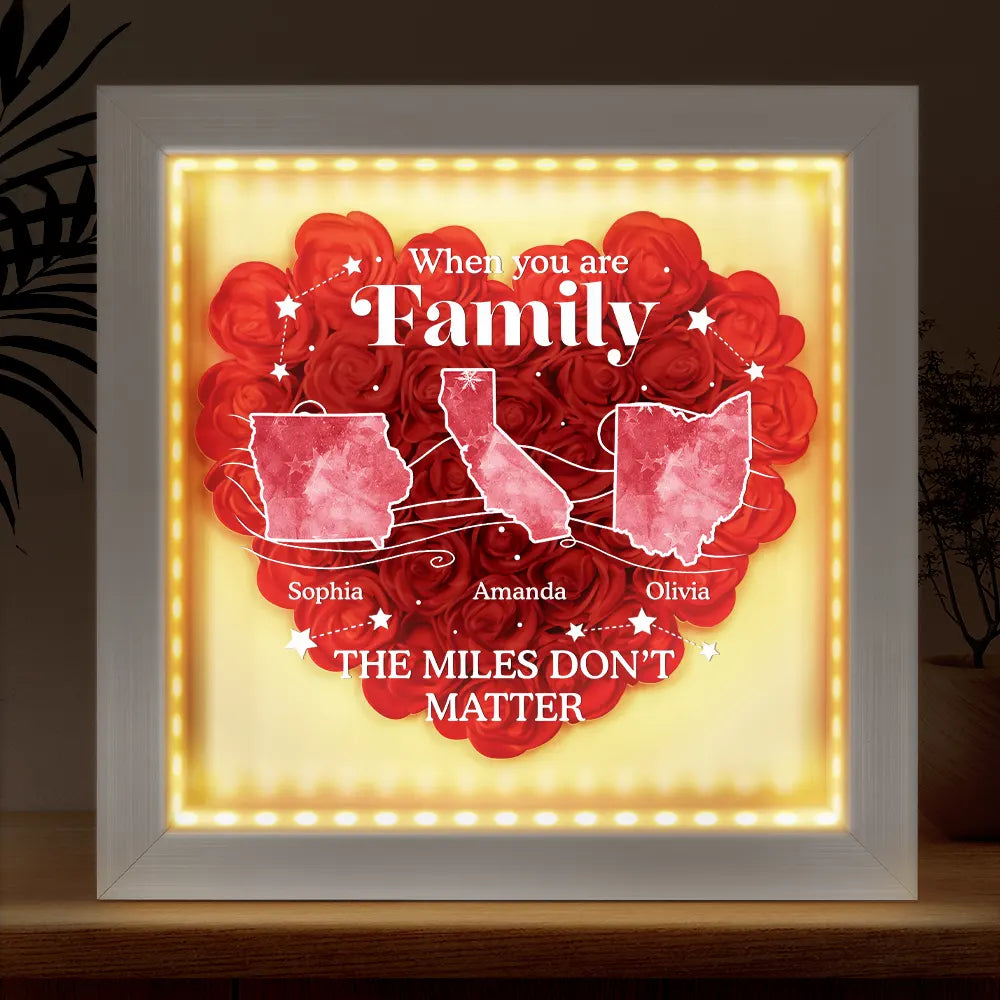 Long Distance State The Miles Don't Matter - Personalized LED Light Flower Shadow Box
