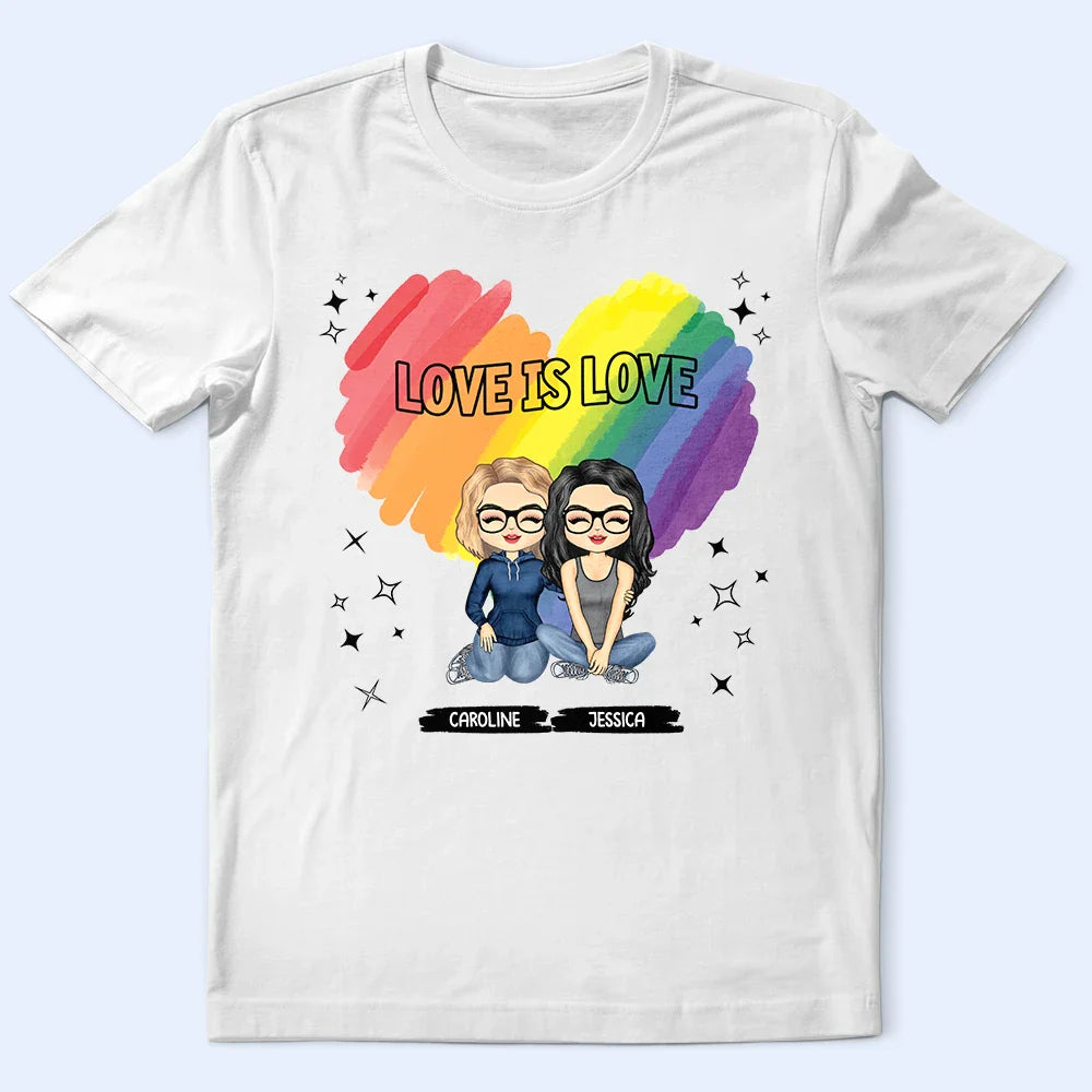 Gift For Couples,LGBT,Gift For Yourself,Love,Gift For Husband,Gift For Wife,Gift For Boyfriend,Gift For Girlfriend - Love Is Love - Personalized T Shirt
