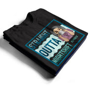 Straight Outta Nightshift - Gift For Nurse - Personalized Custom T Shirt