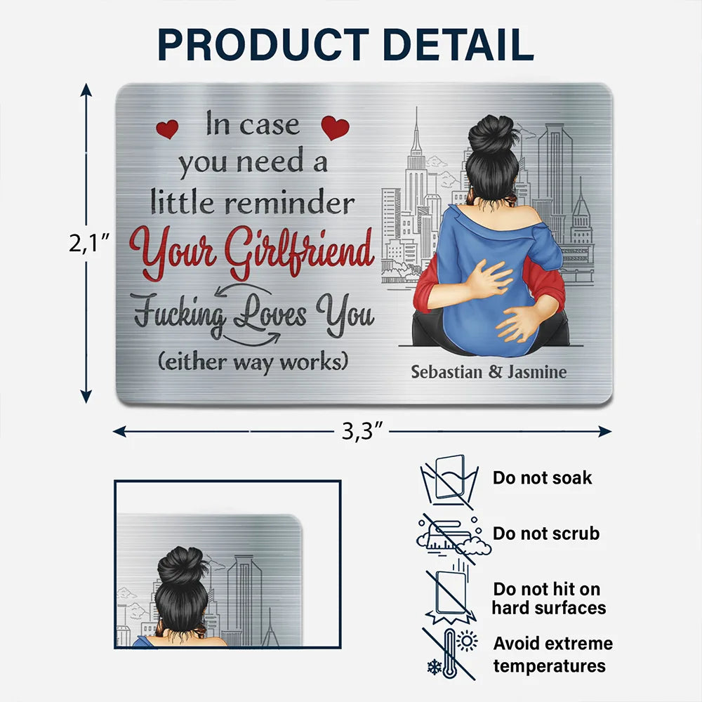 Gift For Couples,Gift For Husband,Gift For Boyfriend,Funny - Couple In Case You Need A Little Reminder Your Wife Loves You - Personalized Aluminum Wallet Card