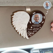 Memorial,Sad,Family,Parents,Gift For Daughter,Gift For Son,Gift For Sibling - Custom Photo Although You Cannot See Me I'm Always With You - Personalized Custom Shaped Car Visor Clip