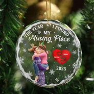 Love,Gift For Couples,Gift For Husband,Gift For Wife,Gift For Boyfriend,Gift For Girlfriend,Christmas - The Year I Found My Missing Piece Kissing Couples 3D - Personalized Glass Ornament