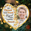 Christmas,Memorial,Family,Pet Lovers - Custom Photo Memorial The Moment Your Heart Stopped - Personalized Custom Shaped Acrylic Ornament