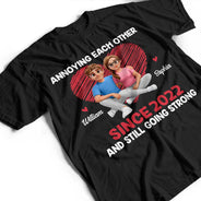 Gift For Couples,Old Couples,Funny,Gift For Husband,Gift For Wife - Annoying Each Other Since & Still Going Strong Couple New Version - Personalized T Shirt