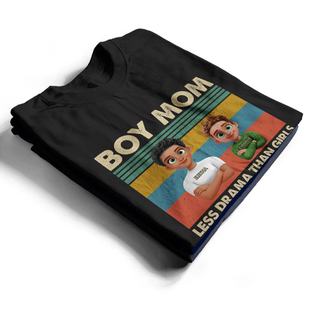 Funny,Gift For Wife,Gift For Mother,Mom,Sons - Boy Mom Less Drama Than Girls But Harder To Keep Alive 3D Art - Personalized T Shirt