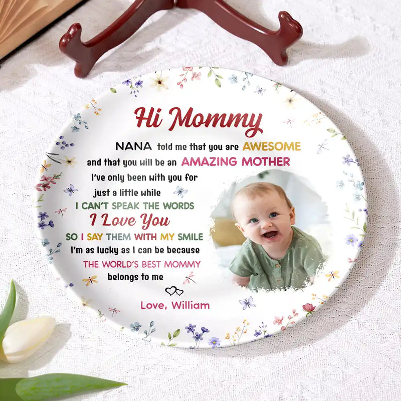 New Mom,Love,Gift For Mother,Photo,Sentimental - Custom Photo The World's Best Mommy Belongs To Me - Personalized Ceramic Plate