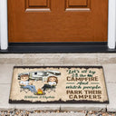 Let's Sit By The Campfire Husband Wife Camping - Couple Gift - Personalized Custom Doormat