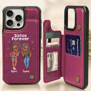 Gift For Girlfriend, Gift For Yourself, Gift For Women, Gift For Sisters, Gift For Sibling, Gift For Bestie, Happy - Sistas Forever - Personalized Leather Flip Wallet Phone Case
