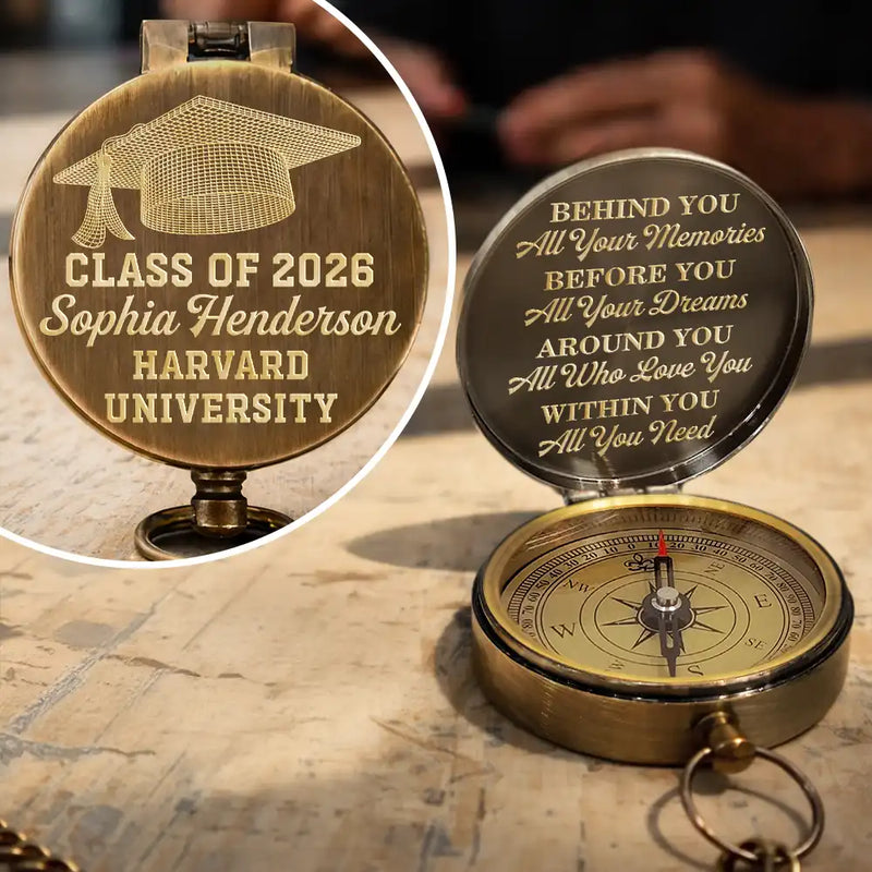Gift For Yourself,Gift For Women,Gift For Men,Graduation,Love - Behind You All Memories Graduation - Personalized Engraved Brass Compass