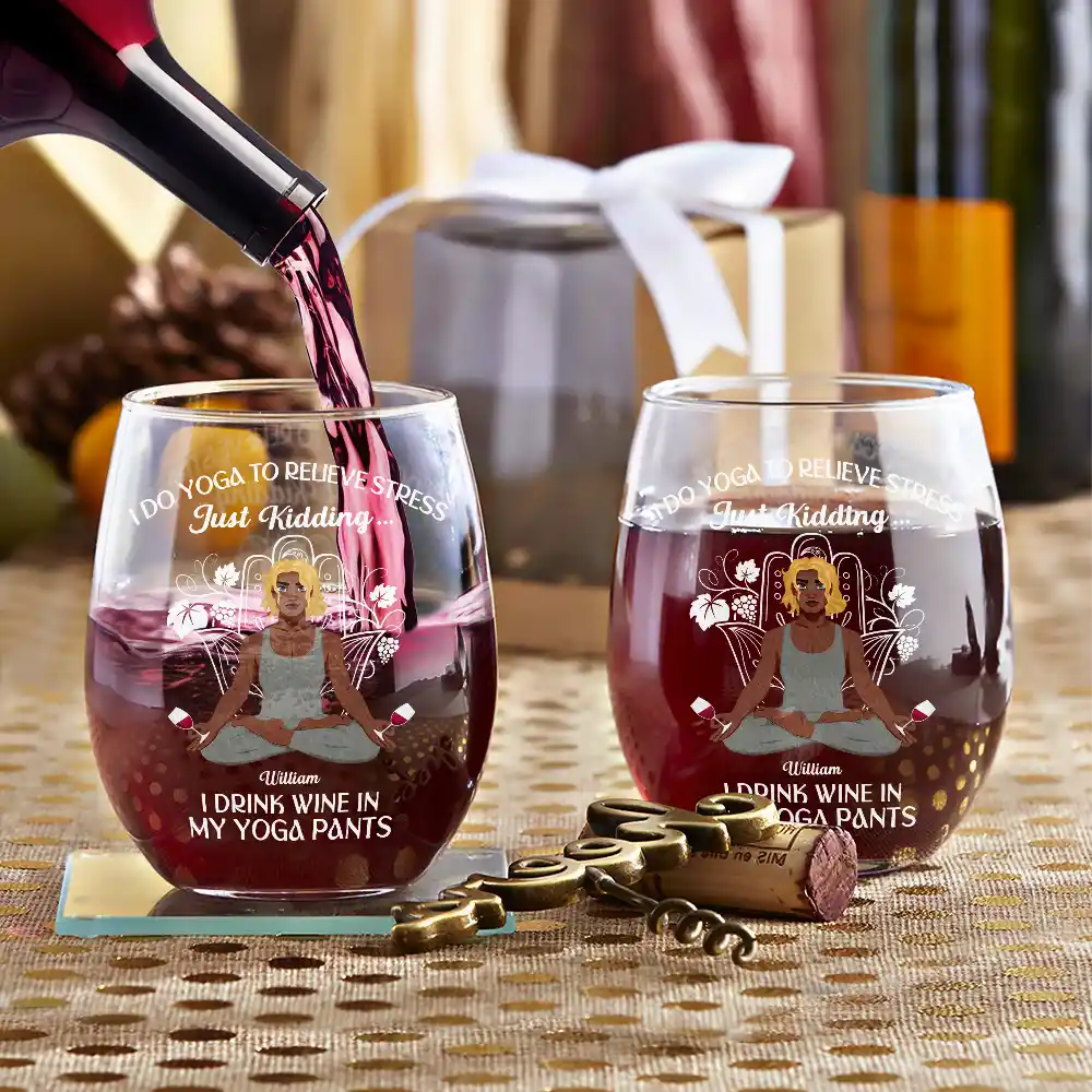 Gift For Yourself,Gift For Women,Gift For Men,Yoga - In My Yoga Pants - Personalized Stemless Wine Glass