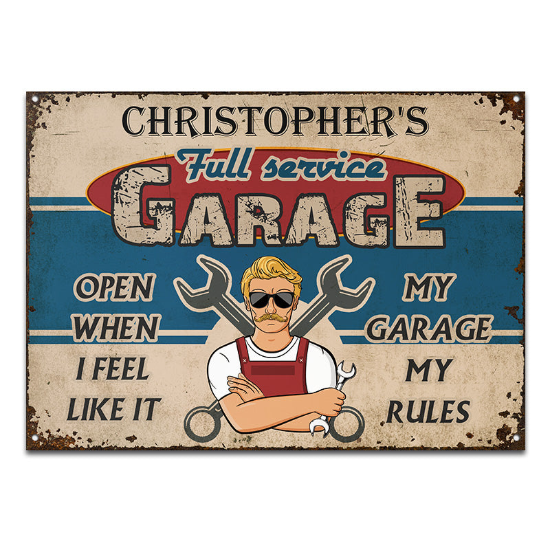 Garage Sign Open When I Like It - Gift For Dad - Personalized Custom Classic Metal Signs