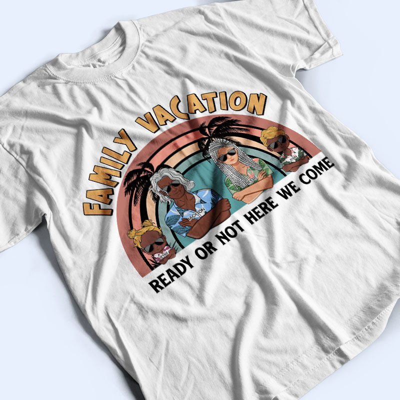 Family Vacation Young Making Memories Together - Personalized Custom T Shirt
