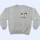 Pet Lovers Personal Stalkers - Personalized Custom T Shirt