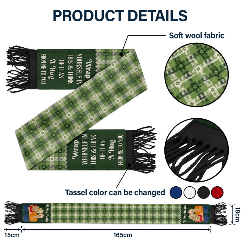 Wrap Yourself Up - Gift For Sisters And Besties - Personalized Wool Scarf With Tassel