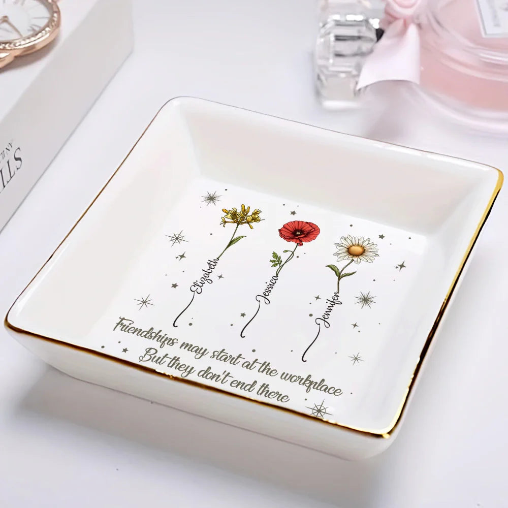 Happy,Gifts For Colleagues,Gift For Bestie - Friendships May Start At The Workplace Colleagues - Personalized Ring Dish