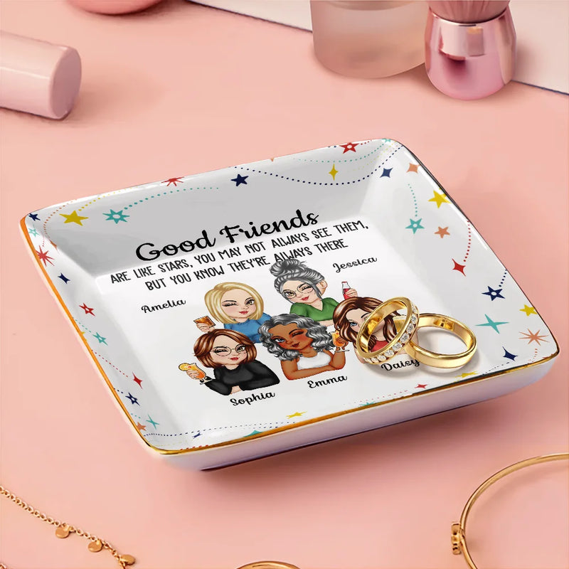 Happy,Gift For Bestie,Gifts For Colleagues,Gift For Sisters,Christmas - Good Friends Like Stars - Personalized Ring Dish