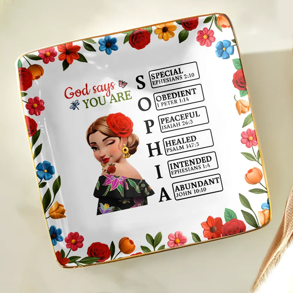 Gift For Bestie,Gift For Sisters,Gift For Yourself,Gift For Women,Happy,Hispanic,Christian - God Says You Are Hispanic Woman Latina Mexican - Personalized Ring Dish