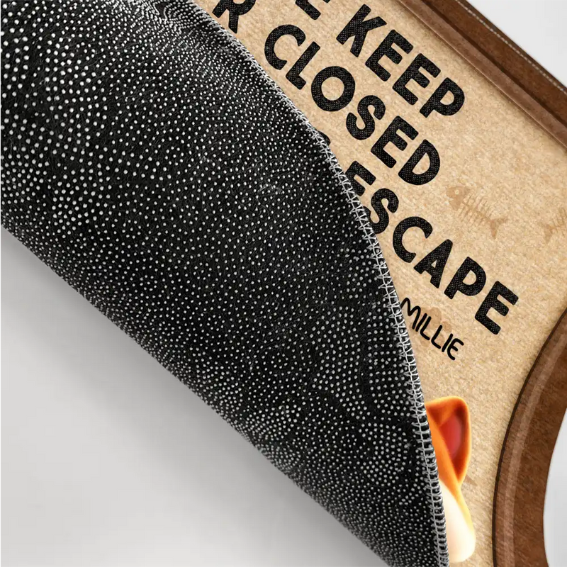 Pet Lovers,Funny,Vector - Please Keep Door Closed Cats Planning Escape Go Toward Cartoon 3D Effect Pet - Personalized Doormat