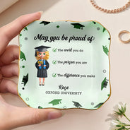 Graduation,Gift For Bestie,Gift For Girlfriend,Gift For Daughter,Happy - May You Be Proud Of The Work You Do - Personalized Ring Dish
