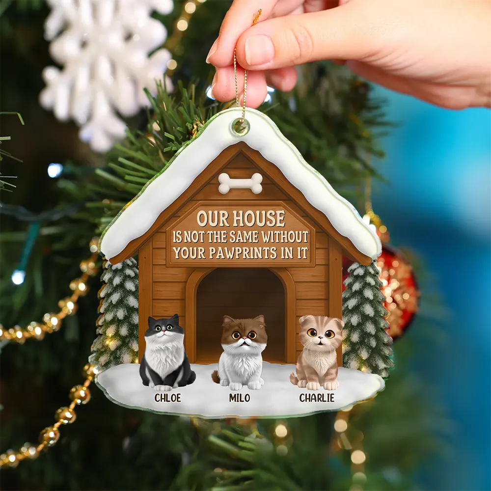 Pet Lovers,Love,Christmas,Memorial - Memorial Our House Is Not The Same - Personalized Custom Shaped Acrylic Ornament