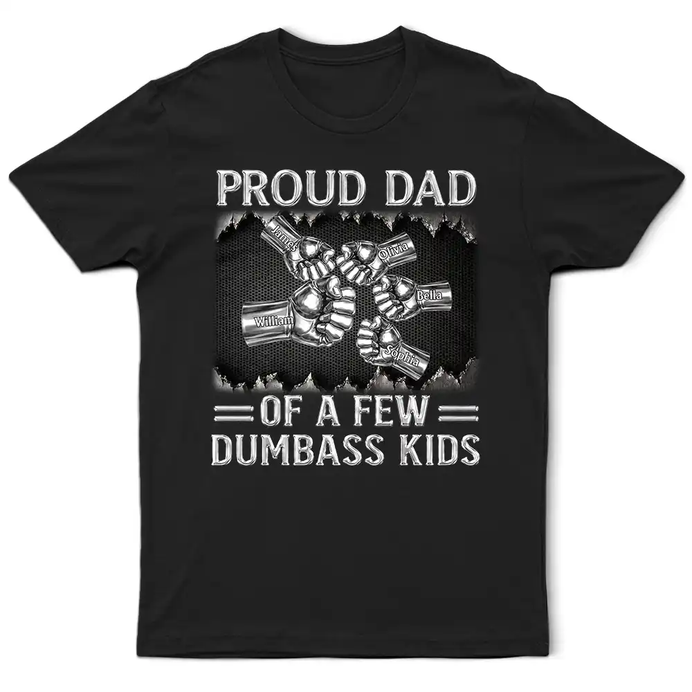Metal Effect Proud Dad Of A Few Kids - Personalized T Shirt