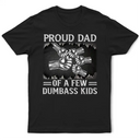 Gift For Father,Proud,Icon - Metal Effect Proud Dad Of A Few Kids - Personalized T Shirt