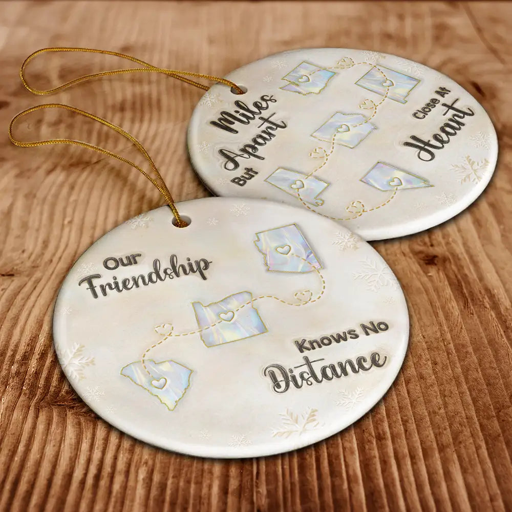 Gift For Bestie,Long Distance,Gift For Women,Happy,Christmas - Miles Apart But Close At Heart 3D Inflated Effect - Personalized Circle Ceramic Ornament