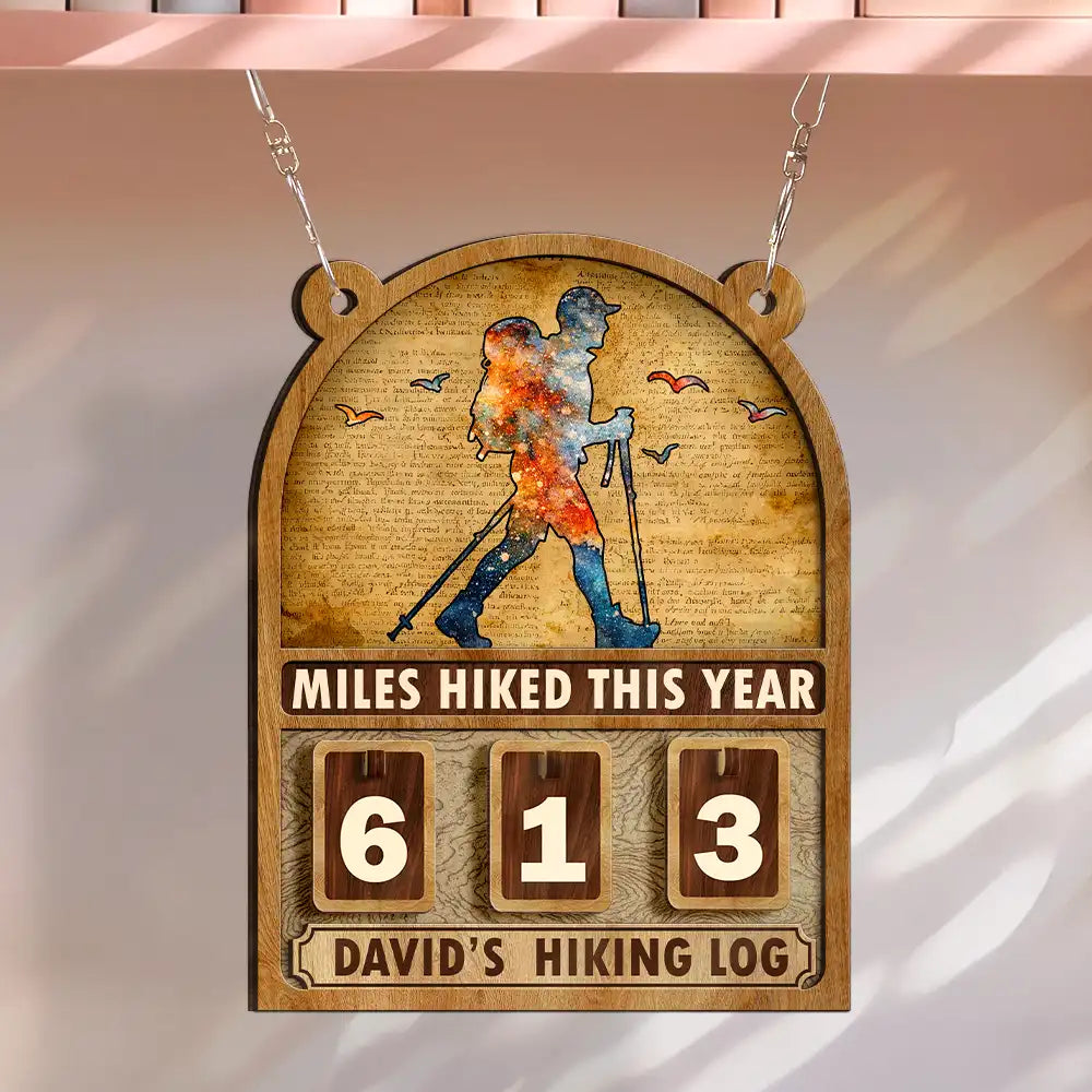 Miles Hike This Year - Personalized Hanging Tracker Sign