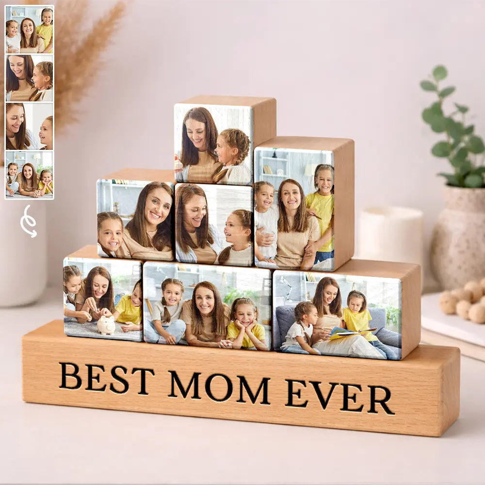 Custom Photo Best Mom Ever - Personalized Wooden Stacking Photo Blocks