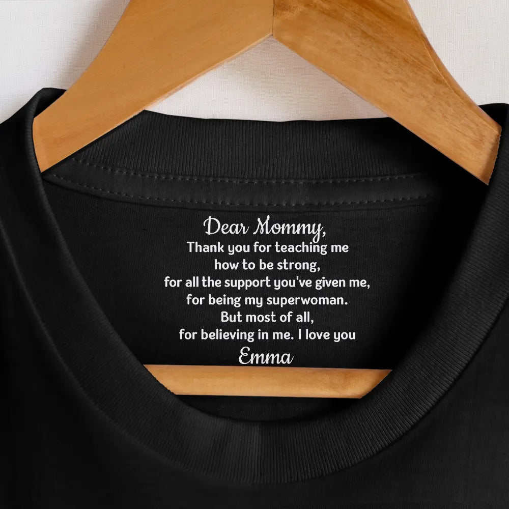 Gift For Mother,Gift For Father,Love - Mom Dad Thank Your For Believing In Me - Personalized T Shirt