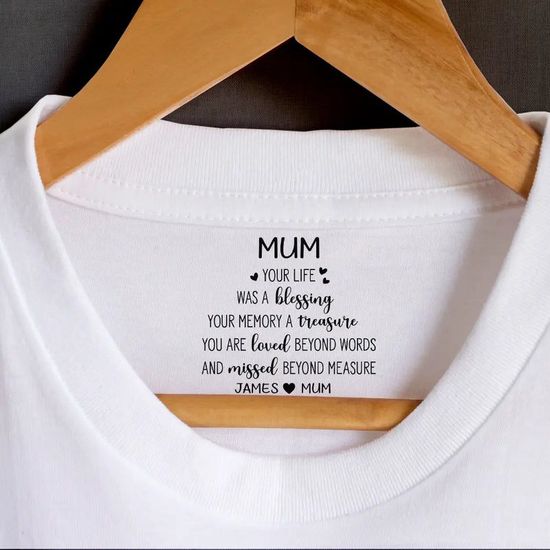 Sad,Gift For Yourself,Memorial,Gift For Women,Gift For Men,Gift For Son,Gift For Daughter - Mom Dad Your Life Was A Blessing - Personalized T Shirt
