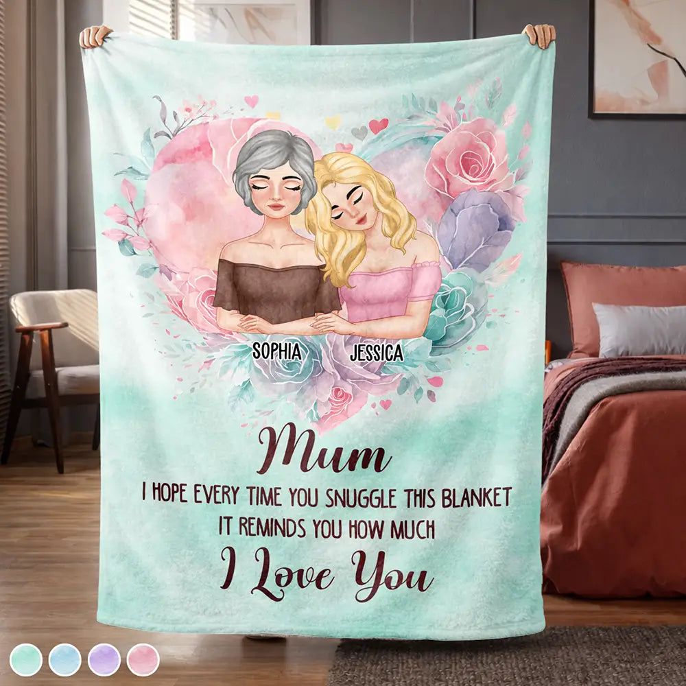 Mom Daughter I Hope Every Time You Snuggle - Personalized Fleece Blanket, Sherpa Blanket