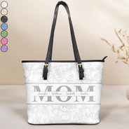 Gift For Mother,Mom,Children - Mom Floral Design Trendy Bag - Personalized Leather Tote Bag
