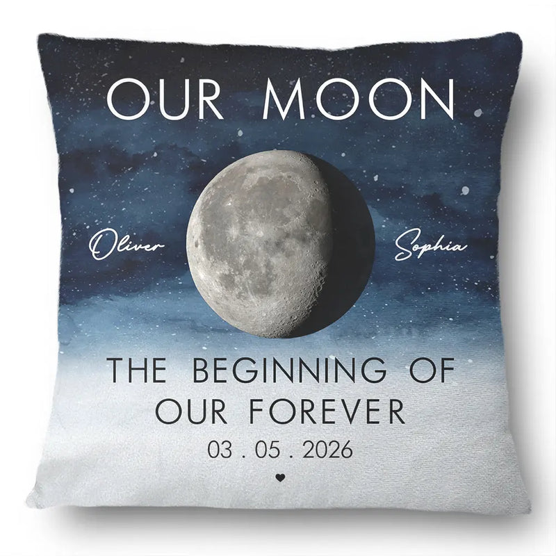 Gift For Couples,Gift For Husband,Gift For Wife,Gift For Boyfriend,Gift For Girlfriend,Parents,Gift For Mother,Gift For Father,Married ,Engaged,Love - Moon Phase The Beginning Of Our Forever - Personalized Pillow